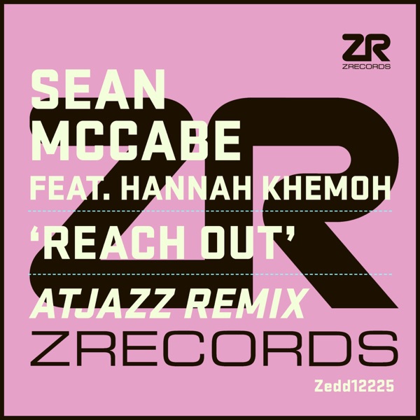 Reach Out feat. Hannah Khemoh (Atjazz Remix) - Single