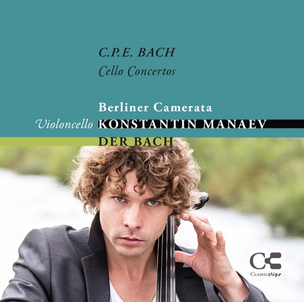 C.P.E. Bach: Cello Concertos