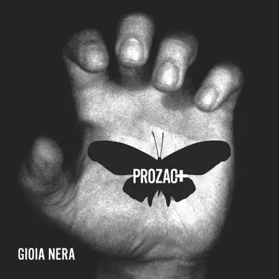 Listen to Gioia Nera by Prozac+