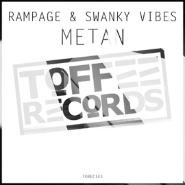 Metan Rampage & Swanky Vibes