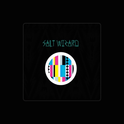 Ouve Salt Wizard, vê vídeos de música, lê a biografia, vê as datas da digressão e muito mais!