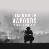 Vapours - Single - Tim North