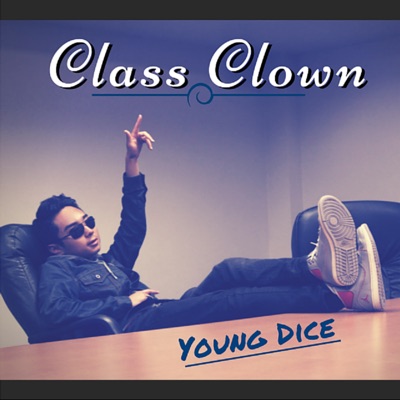 Class Clown - EP