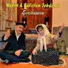 Haşim Tokdemir & Gülistan Tokdemir - Hayrola Çilem