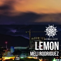 Lemon (Macho Iberico Remix) - Single - Meli Rodriguez