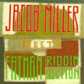 Jacob Miller Meets The Fatman - Healing Of The Nation - Original