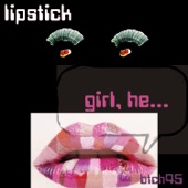 Lipstick - Love (Don't Be a Slave)