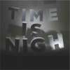 Time is Nigh - EP