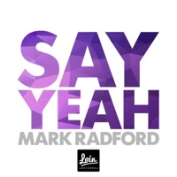 Say Yeah - Single - Mark Radford