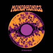 Monophonics - In Your Brain