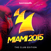 Armada Miami 2015 (The Club Edition) - Various Artists