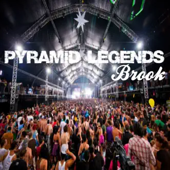 Brook - Single by Pyramid Legends album reviews, ratings, credits