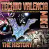 F.F.A.A., ACHTUNG, Boa Club, Roses Club, Krma, Nacho Division, DJ Revolution, Double Vision, Vatios III, Dr. Bone, DSP, Bit 99, D.D.T., Double Easy, Forbidden Fruit, PG2, DJ Soto, Axion, Carlton, D.J. Iao, Negative, Skandalo, The Grip, Midiland, Bpm System & Time Machine - Techno Valencia Mix Vol. 3: Xpansions / Straggler / The Grial Saint / Que Siga La Fiesta / The Pyramid Sound / Night Power / El Muro / Knockin 2.0 / Shock / Metafisica / Hoodoo Wanna / Let's Go / F**k ("The History" Back to the 90's Session)