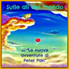 Sulle ali del mondo (From "Le nuove avventure di Peter Pan") - Marty