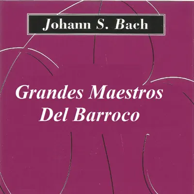 Grandes Maestros Del Barroco - Johann S. Bach - Royal Philharmonic Orchestra