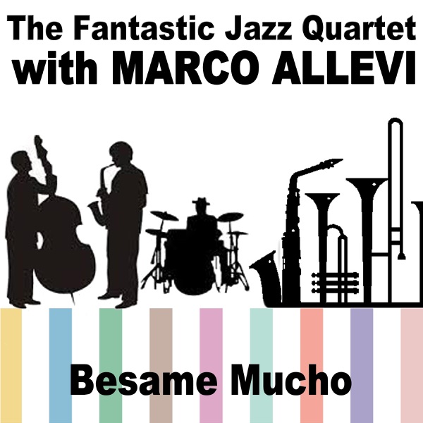 Besame Mucho (with Marco Allevi)