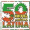 50 Éxitos de Música Latina