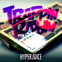 Trappin Riddim - EP - HyperJuice