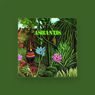 Listen to Ashantis, watch music videos, read bio, see tour dates & more!