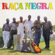 Cheia de Manias - Raça Negra