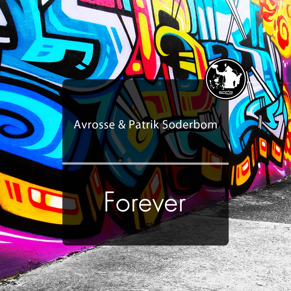 Обложка альбома «Forever - Single» — Avrosse & Patrik Soderbom