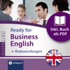 Ready for Business English - Redewendungen: Compact SilverLine - Englisch - Bernie Martin