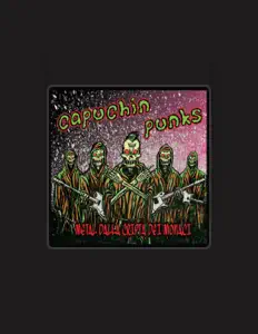 Ouça Capuchin Punks, assista a videoclipes, leia a biografia, veja as datas das turnês e mais!
