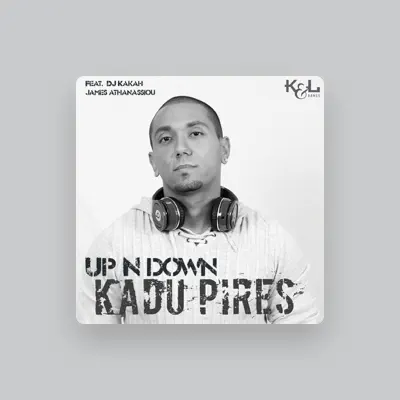 Listen to Kadu Pires, watch music videos, read bio, see tour dates & more!