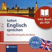 Audiobook cover for Sofort Englisch sprechen - Sprachtraining für die Reise: Compact SilverLine - Englisch by Stephen Starck