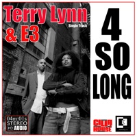 4 So Long - Single - E3 & Terry Lynn