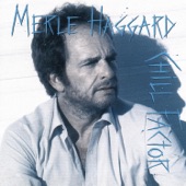 Merle Haggard - Thanking The Good Lord (Album Version)