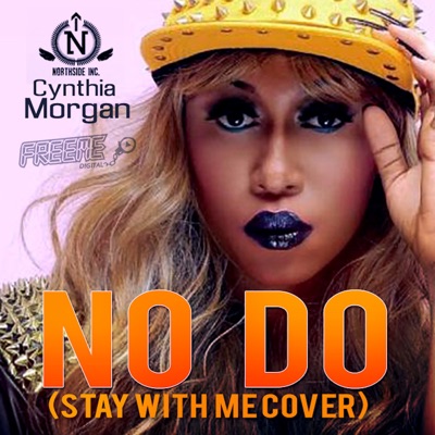 No Do (Stay With Me Cover) - Cynthia Morgan | Shazam