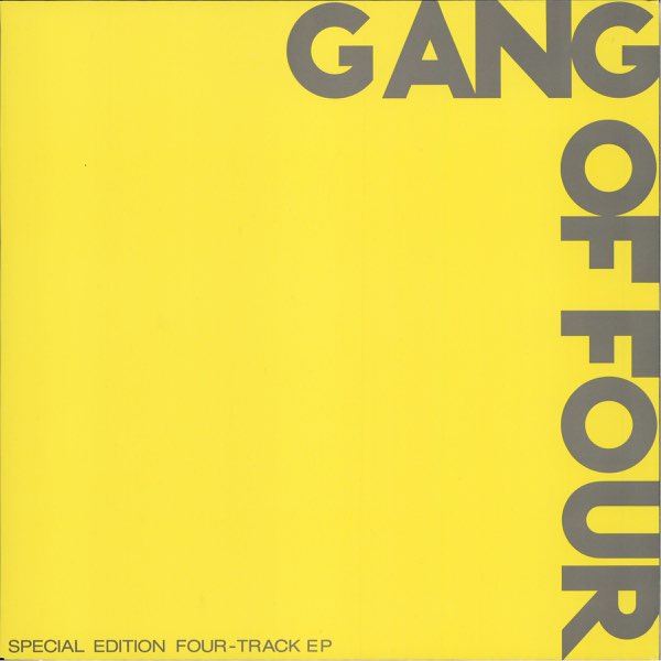Gang Of Four　ギャング・オブ・フォー　BBCスタジオLIVE名盤 Gang of Four (Yellow) - EP - ギャング・オブ・フォーの