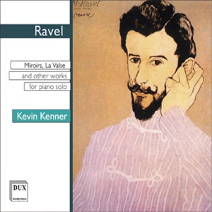 Ravel: Miroirs, La valse and Other Works for Piano Solo