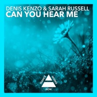 Can You Hear Me - Single - Denis Kenzo & Sarah Russell