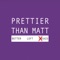 Nowhere to Be Found - Prettier Than Matt lyrics