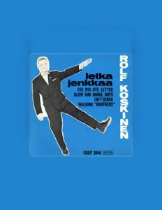 聆聽 Rolf Koskinen、觀看音樂影片、閱讀小傳、查看巡演日期等！