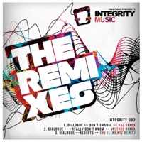 Integrity - The Remix's - Single - Dialogue