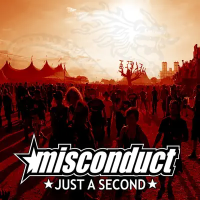Just a Second - Single - Misconduct
