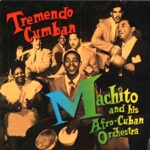 Machito & His Afro-Cuban Orchestra - Adiós