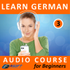 Learn German - Audio Course for Beginners 3 - Fasoft LTD