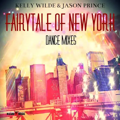 Fairytale Of New York (Dance Mixes) - EP - Jason Prince