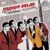 Back to Street Harmonies - Freddy Velas And The Silvertones