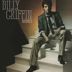 Respect - Billy Griffin Respect - Billy Griffin