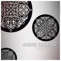Dark Street - Single - Andre Queiroz