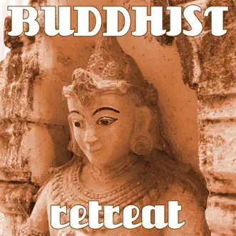 Buddhist Retreat: Tibetan Music for Zen Relief, Mindfulness Meditation, Yoga Classes, Reiki Music by Zen Music Garden album reviews, ratings, credits