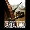 Cartel Land (Original Motion Picture Soundtrack) - H. Scott Salinas & Jackson Greenberg