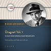 Dragnet, Vol. 1: Classic Radio Collection - Hollywood 360