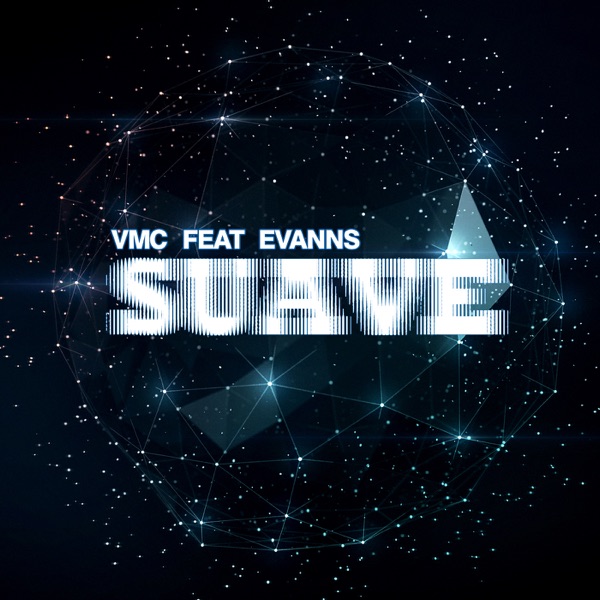 Suave - Single (feat. Evanns) - Single