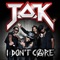 I Don't Care (So Shifty RMX) - T.O.K lyrics
